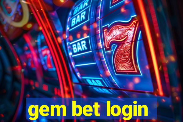 gem bet login